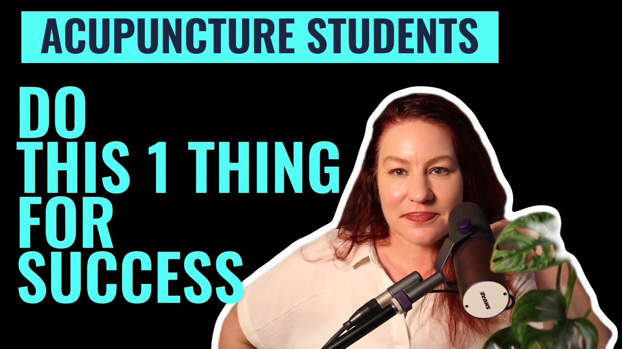 MY #1 Advice for Acupuncture / TCM Students (what your school won't tell you)