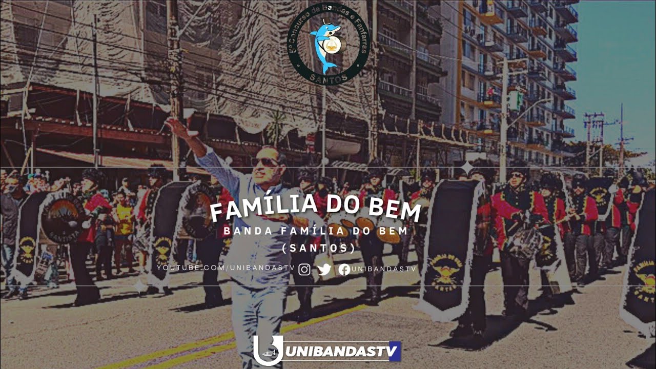 Banda Família do BEM | 5 Concurso de Santos 2022 (Completo)