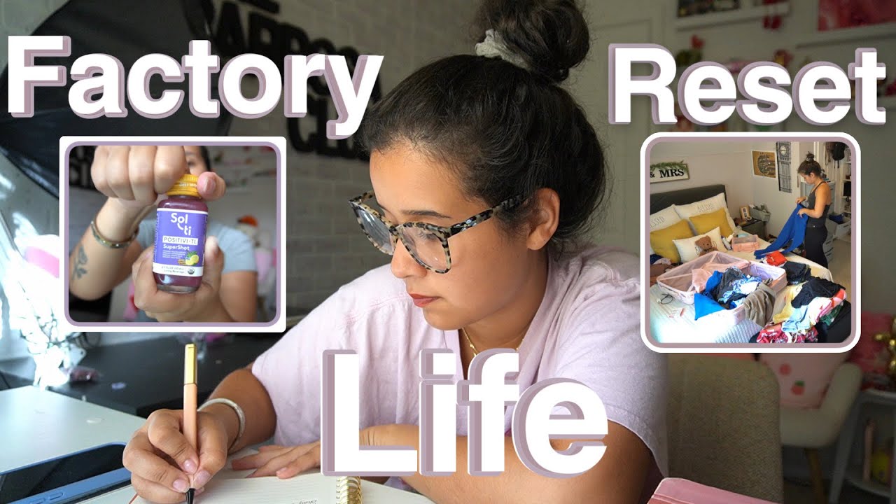 Doing a factory RESET on my life