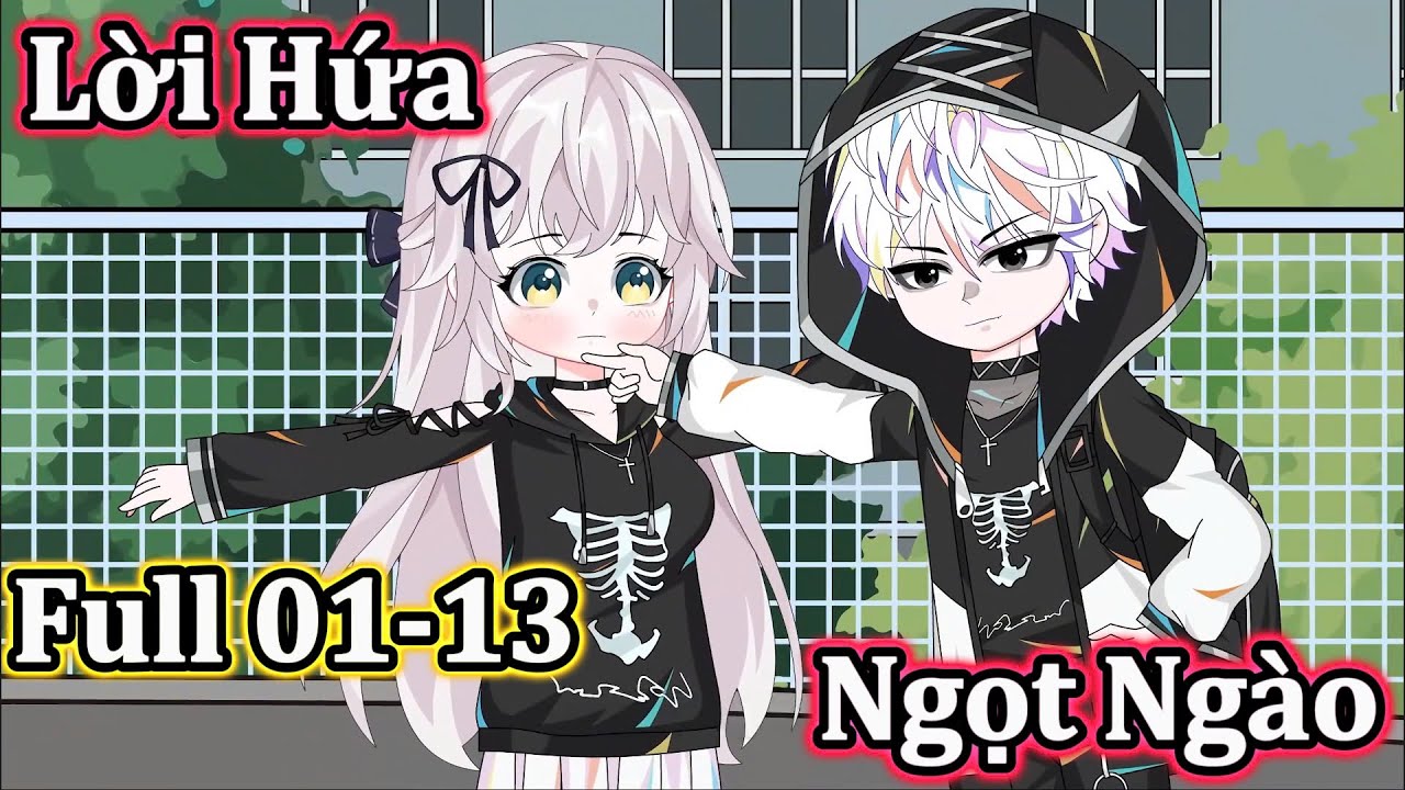 Full 01-13 : Lời Hứa Ngọt Ngào (còn tiếp) | Vanh Vietsub