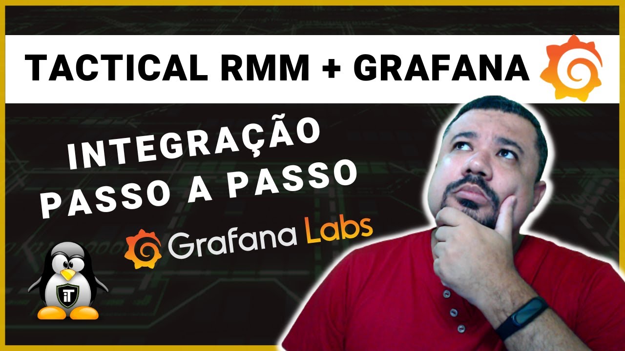 Como instalar e integrar o Grafana com o Tactical RMM