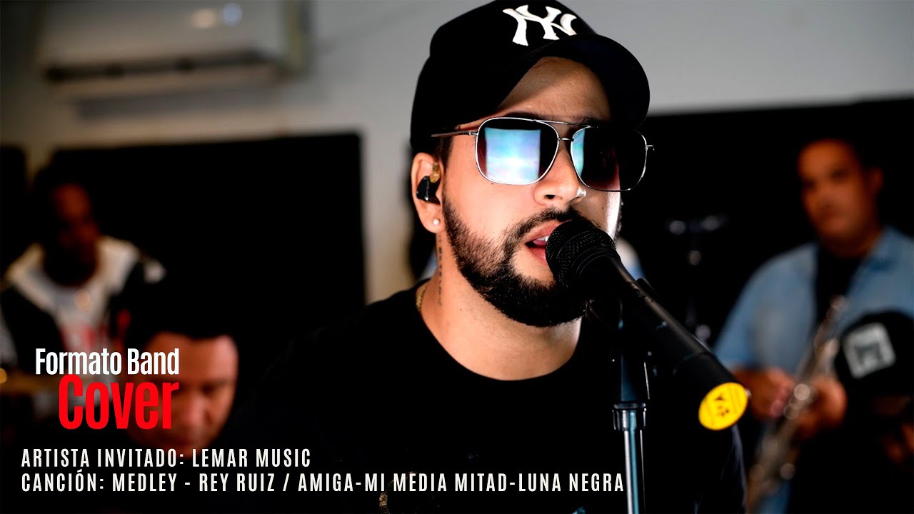 (Formato Band Cover) Lemar - Medley Rey Ruiz