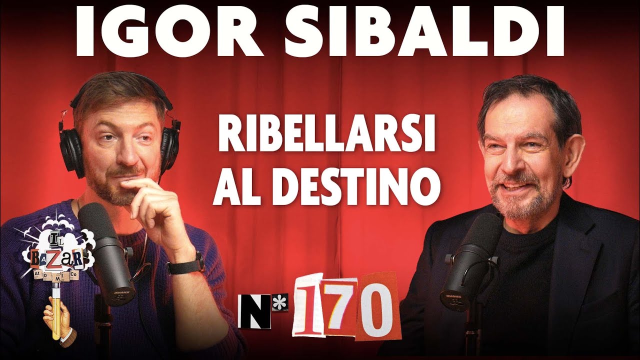 Ep. 170 - Ribellarsi al Destino con Igor Sibaldi