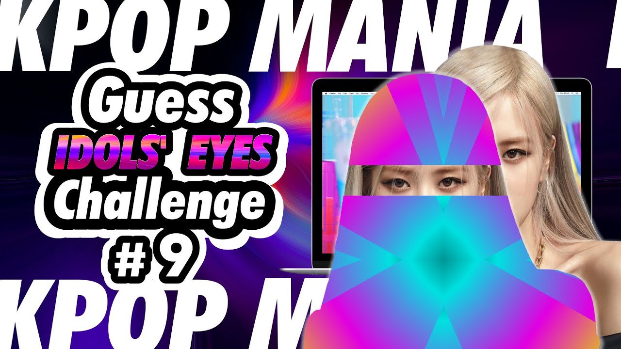 👁️ Guess K-POP Idols Eyes Challenge #9 👀