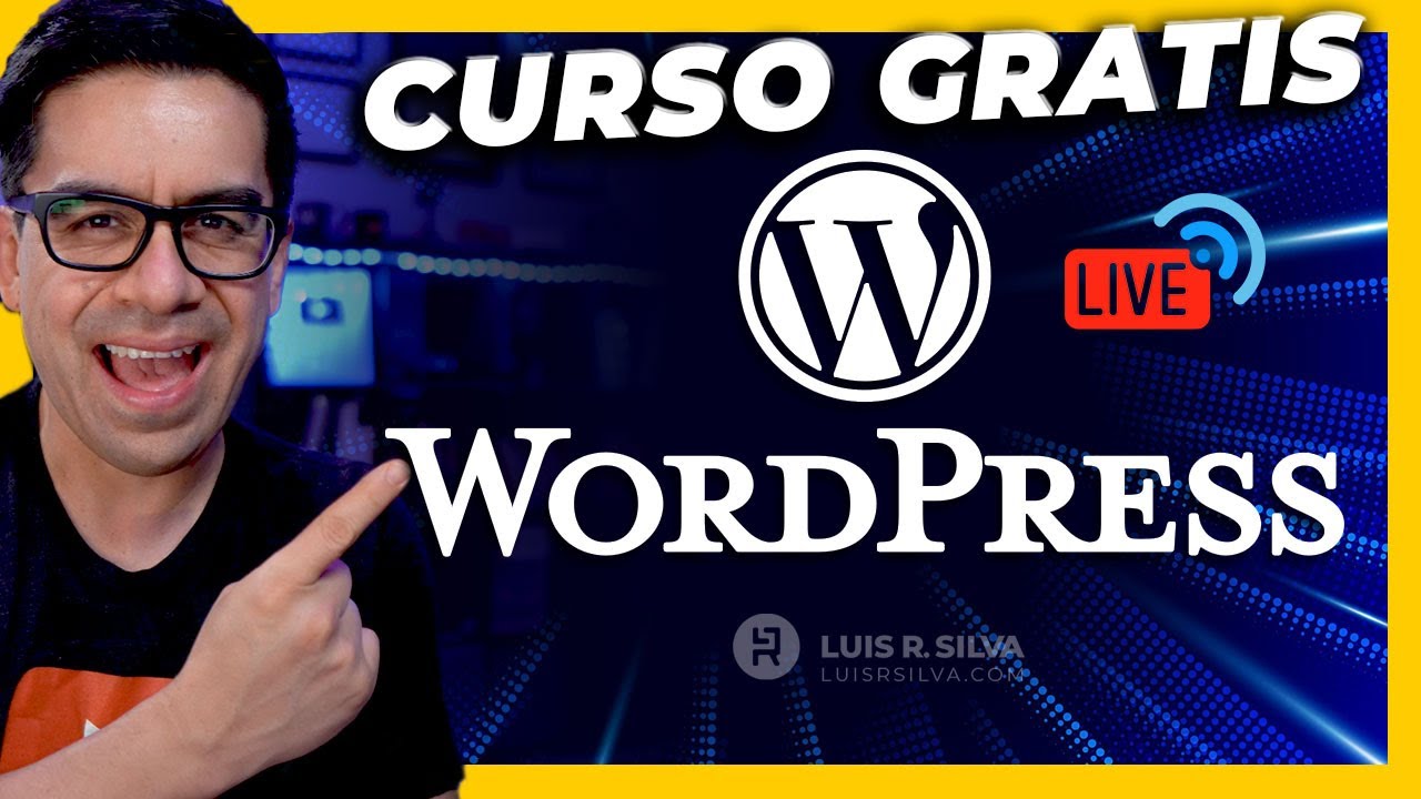 Curso GRATIS WordPress ▶︎ B&aacute;sico, paso a paso, desde cero para principiantes ◀︎
