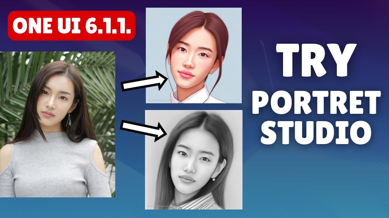 Portrait Studio | New Feature on Samsung One UI 6.1.1