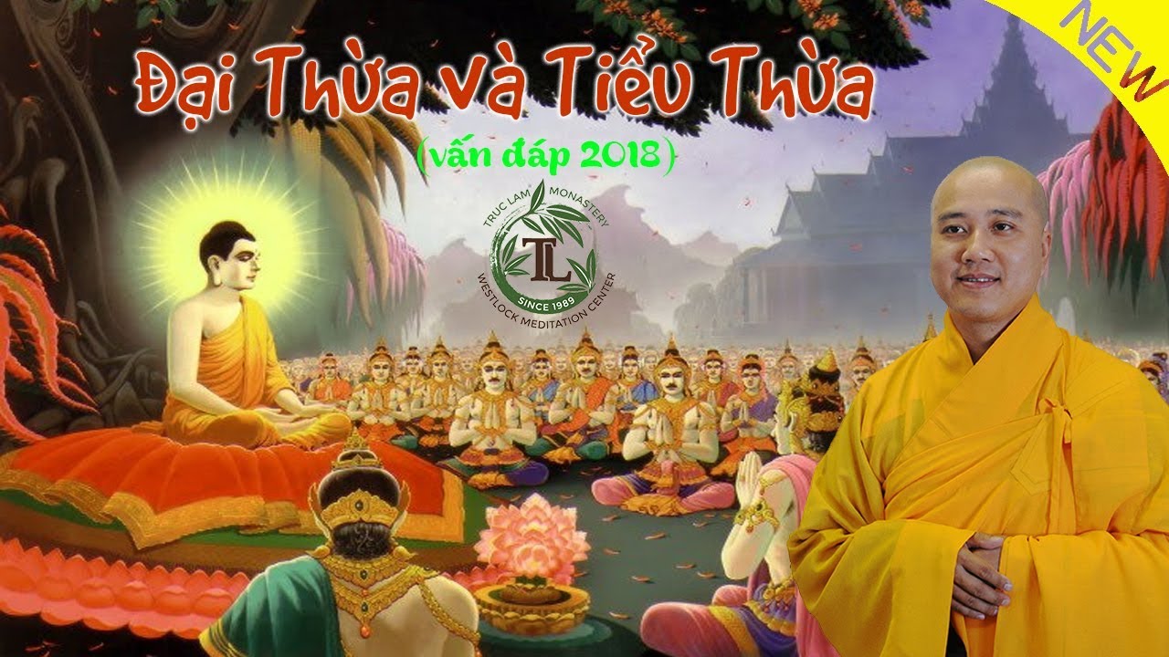 vấn đáp Kinh Đại Thừa (và Tiểu Thừa) - Thầy Thích Pháp Hòa