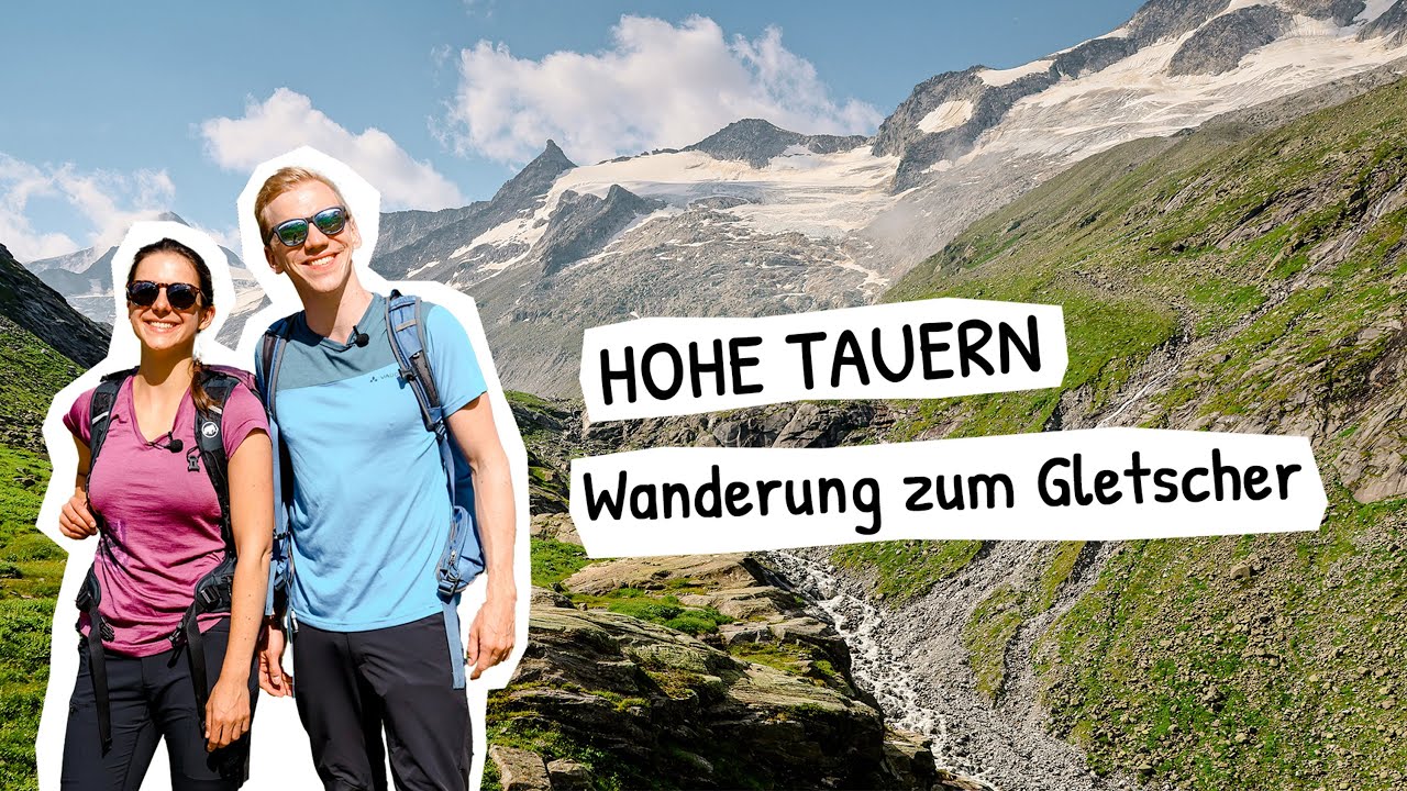 HOHE TAUERN Nationalpark | Wanderung zum Untersulzbachgletscher