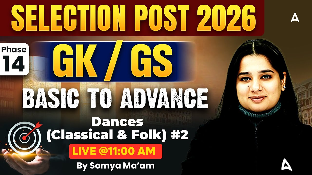 SSC Phase 14 GK GS Classes | SSC Selection Post GK GS PYQ | Daces (Classical & Folk) | Somya Mam