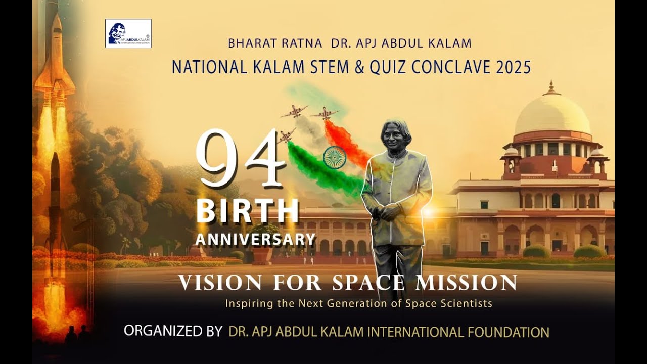 🔴LIVE ON I 94TH BIRTH ANNIVERSARY BHARAT RATNA DR. APJ ABDUL KALAM | NATIONAL STEM CONCLAVE - 2025