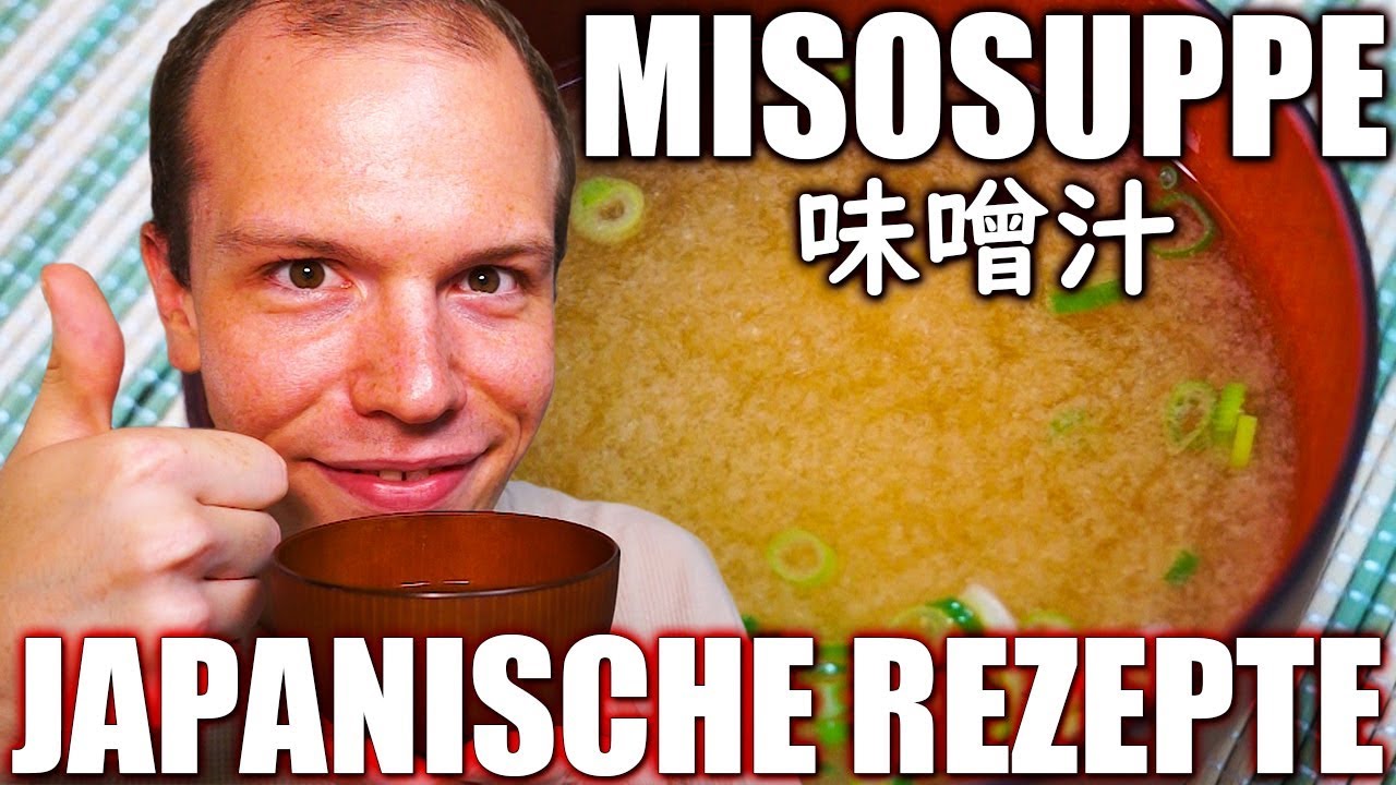 Ich koche japanische Misosuppe (味噌汁) - Japanische Rezepte zum Nachkochen