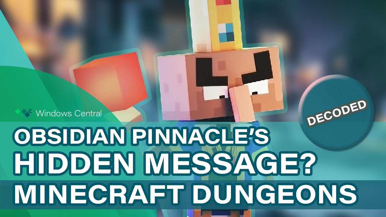 Minecraft Dungeons: The Secret Hidden Message of Obsidian Pinnacle (??!!)