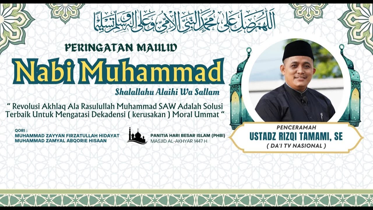 🔴LIVE STREAMING PERINGATAN MAULID NABI MUHAMMAD SAW 1447 H MASJID AL - AKHYAR KP.PEDAENGAN CAKUNG