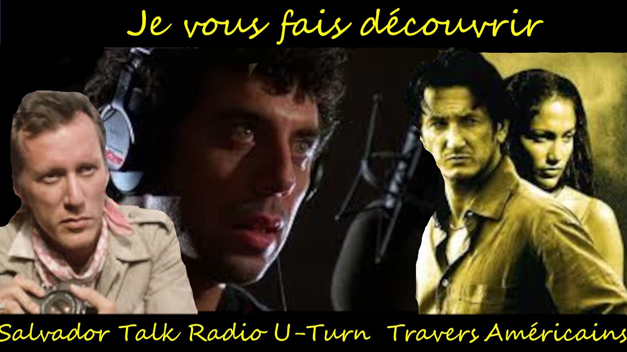 Salvador, Talk Radio & U-Turn - Oliver Stone : Travers Américains