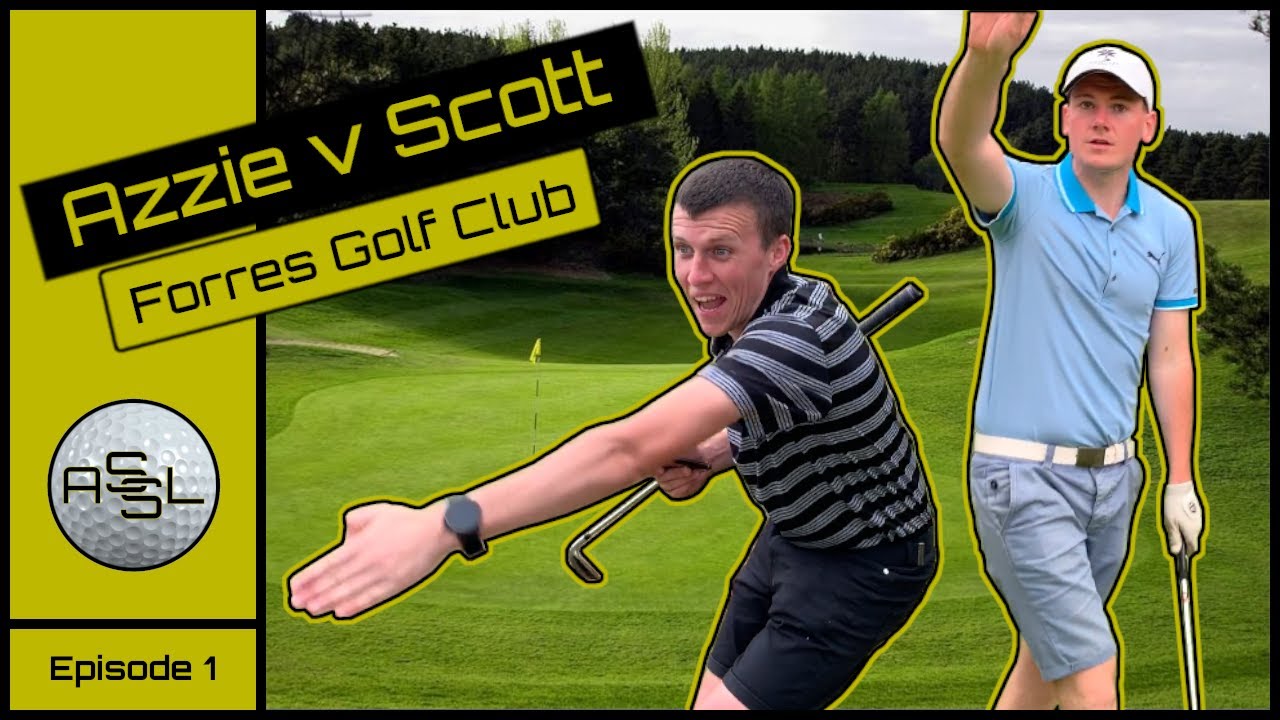 THE BEAR IS ON FIRE! | Azzie V Scott | Episode #1 | Forres Golf Club