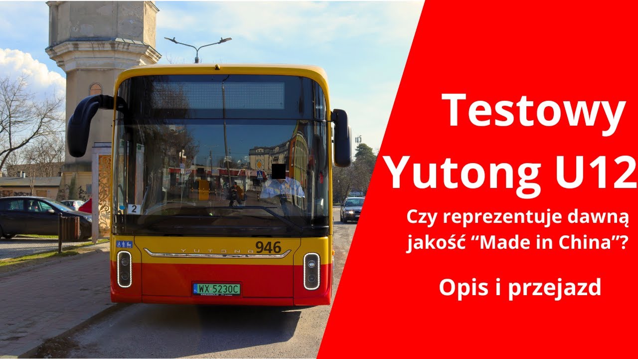 Yutong U12 na testach. Czy reprezentuje dawną jakość 