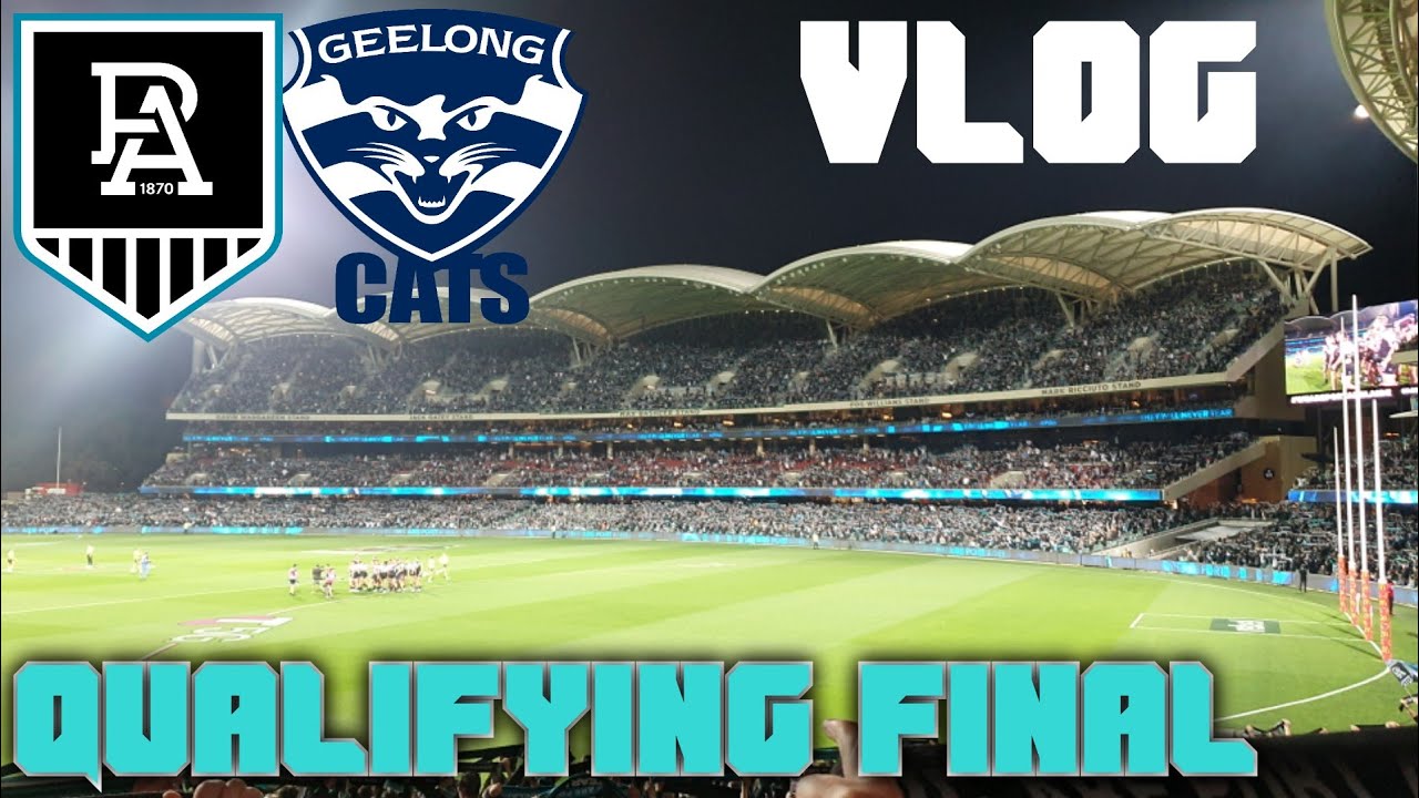 PORT ADELAIDE VS GEELONG | QUALIFYING FINAL | AFL VLOG 2020