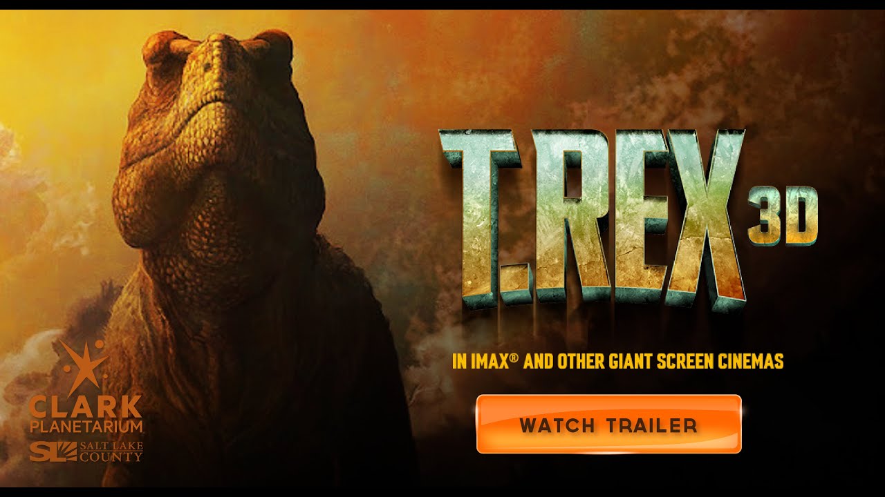 T. Rex 3D Trailer - Clark Planetarium