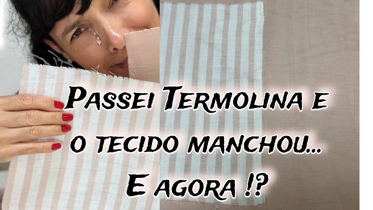 SOLUÇÃO!!! Tecido manchado de TERMOLINA #rharalembrancas