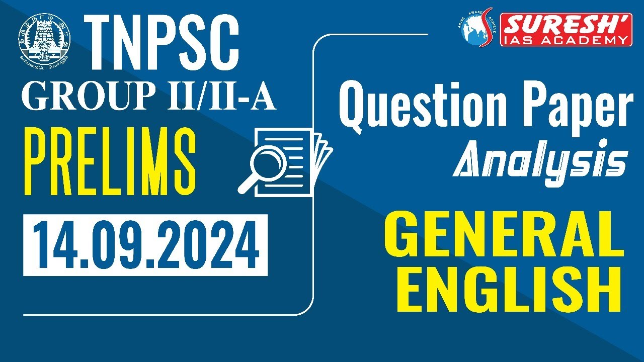 TNPSC | GROUP-II/IIA-2024 | PRELIMS Answer Key | GENERAL ENGLISH | QUESTION PAPER ANALYSIS