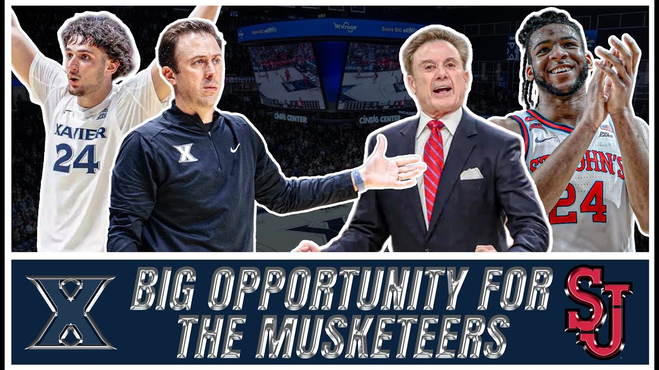 Breakdown of a BIG OPPORTUNITY for Xavier as they take on St. John's