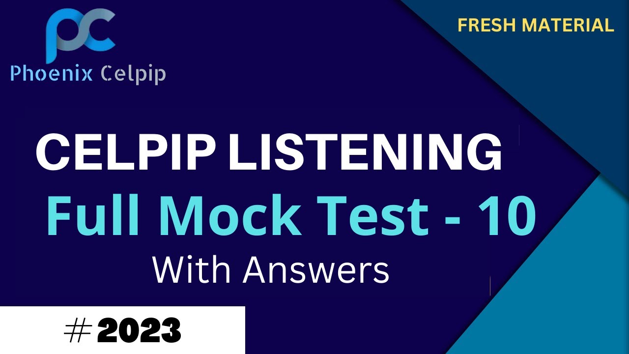 Celpip Listening Test - 10 With Answers | Celpip listening Full Mock Test | Phoenix Celpip