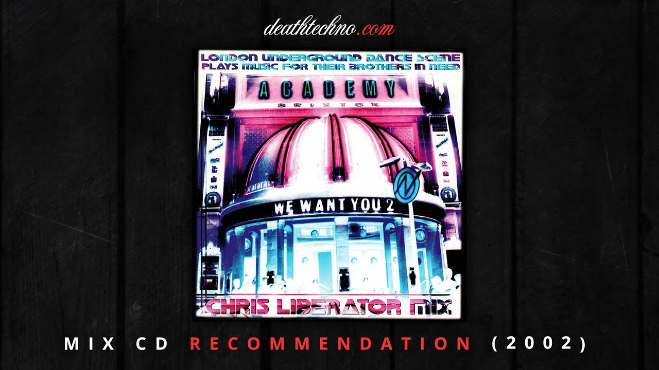 DT:Recommends | Chris Liberator - We Want You 2 (2002) Mix CD