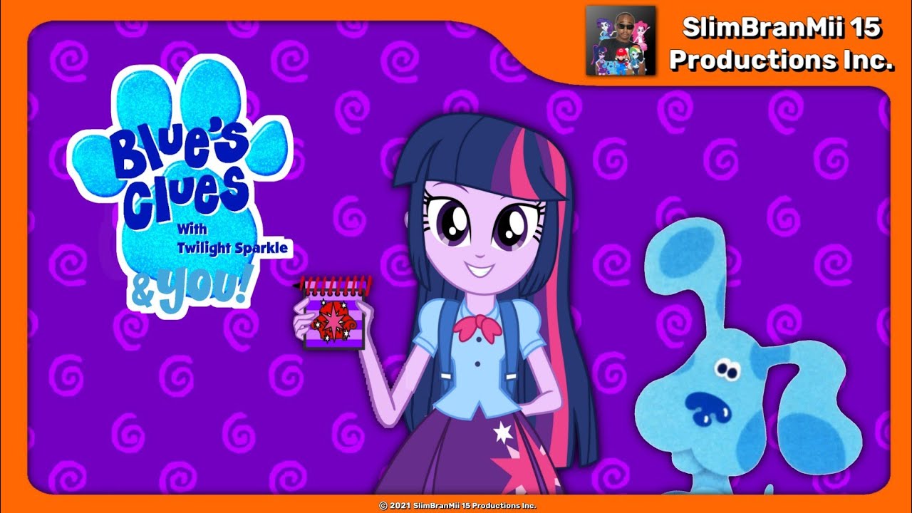 Blue's Clues with Twilight Sparkle and You: Episode 1 - Meet Twilight Sparkle