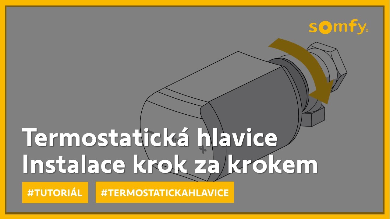 Termostatická hlavice Somfy | Instalace krok za krokem