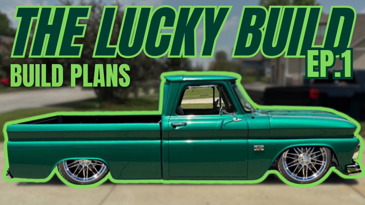 LUCKY EP.1 | Ознакомьтесь с чертежами сборки этого Chevrolet C10 1966 года!