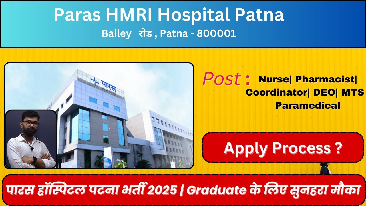 Paras Hospital Recruitment 2025 | Staff Nurse, Technician, Admin Job | Apply Now #parashospital #job