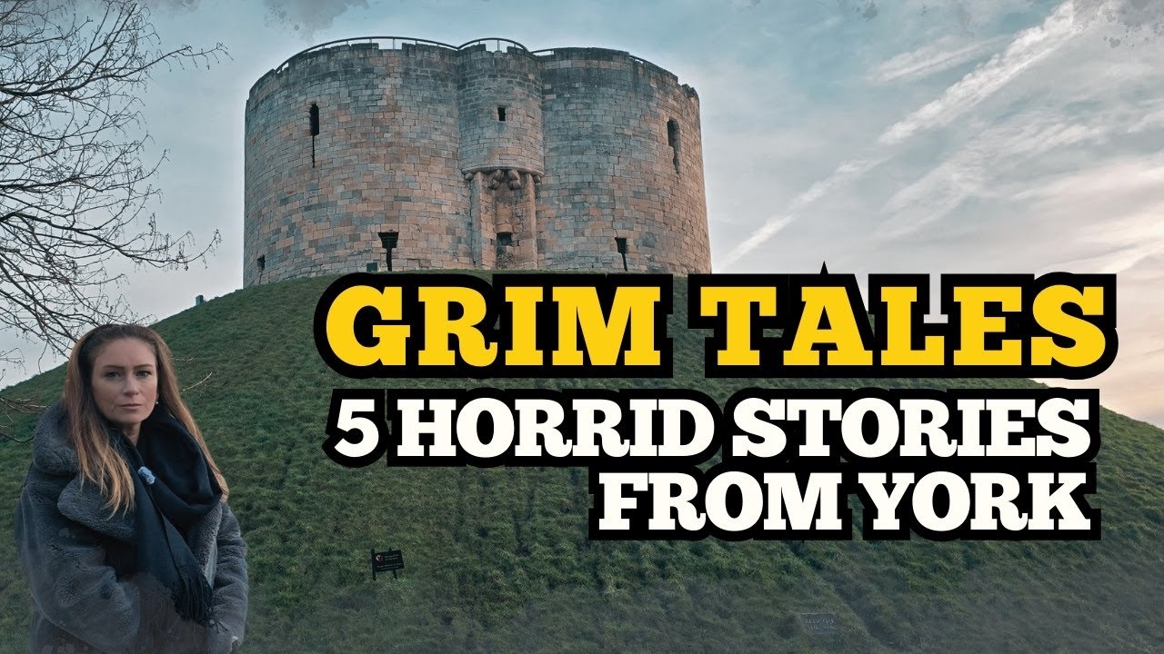 Grim Tales 💀 5 Dark & Disturbing True Stories from York