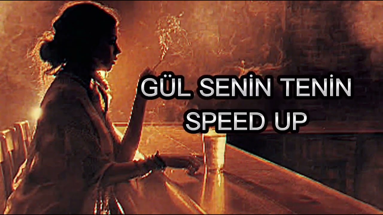 Bora Duran - Gül Senin Tenin (Speed Up)