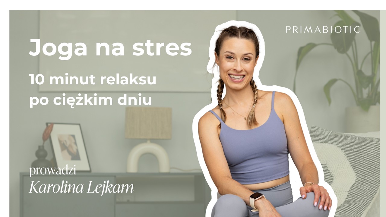 Joga na stres - śpij spokojnie