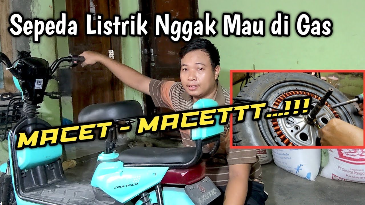 Cara perbaiki sepeda listrik tidak mau di gas macet - macet