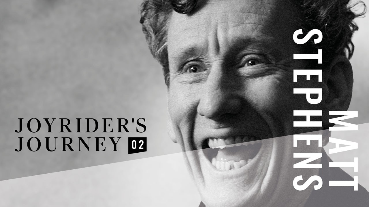 Joyrider's Journey 02 - Matt Stephens. From a life shaped by cycling to broadcaster & Joyrider.