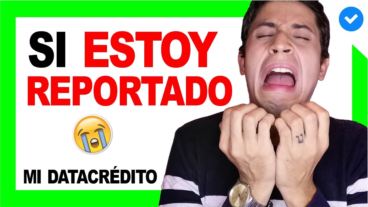 ✅ ¿Cómo saber SI ESTOY reportado en DATACRÉDITO 2025 😍 en Colombia y Gratis? | DERECHO COLOMBIANO