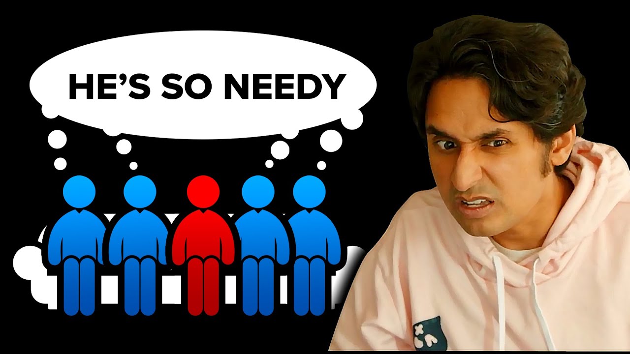 Your Friends Think You Are Too Needy