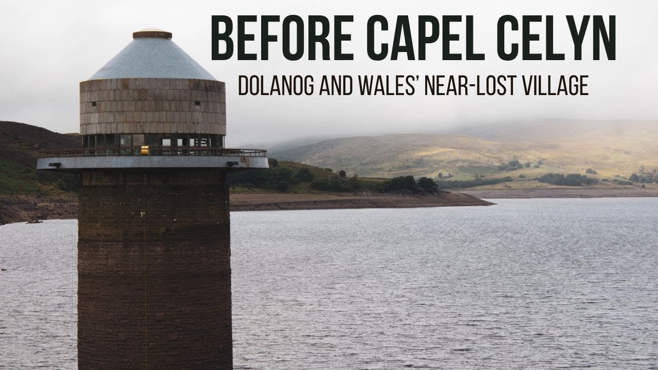 Fel Gwaelod Llyn Episode One : Dolanog & Capel Celyn Documentary