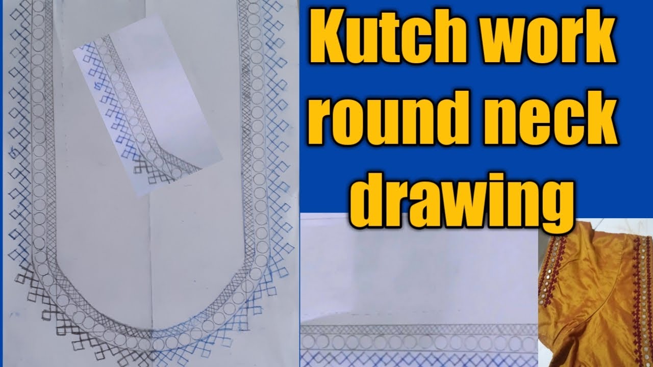 Kutch Work Blouse Round Back Neck Design Drawing with Blouse Marking|#handembroidery#kutchworkblouse