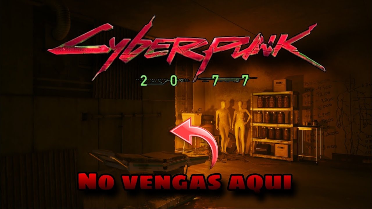 LUGARES QUE DEFINITIVAMENTE SON ESPELUZNANTES EN CYBERPUNK 2077