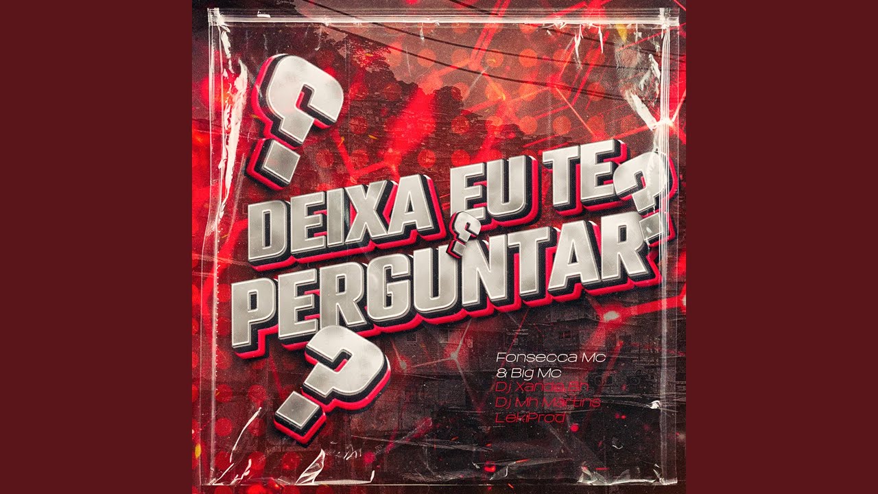 DEIXA EU TE PERQUNTAR