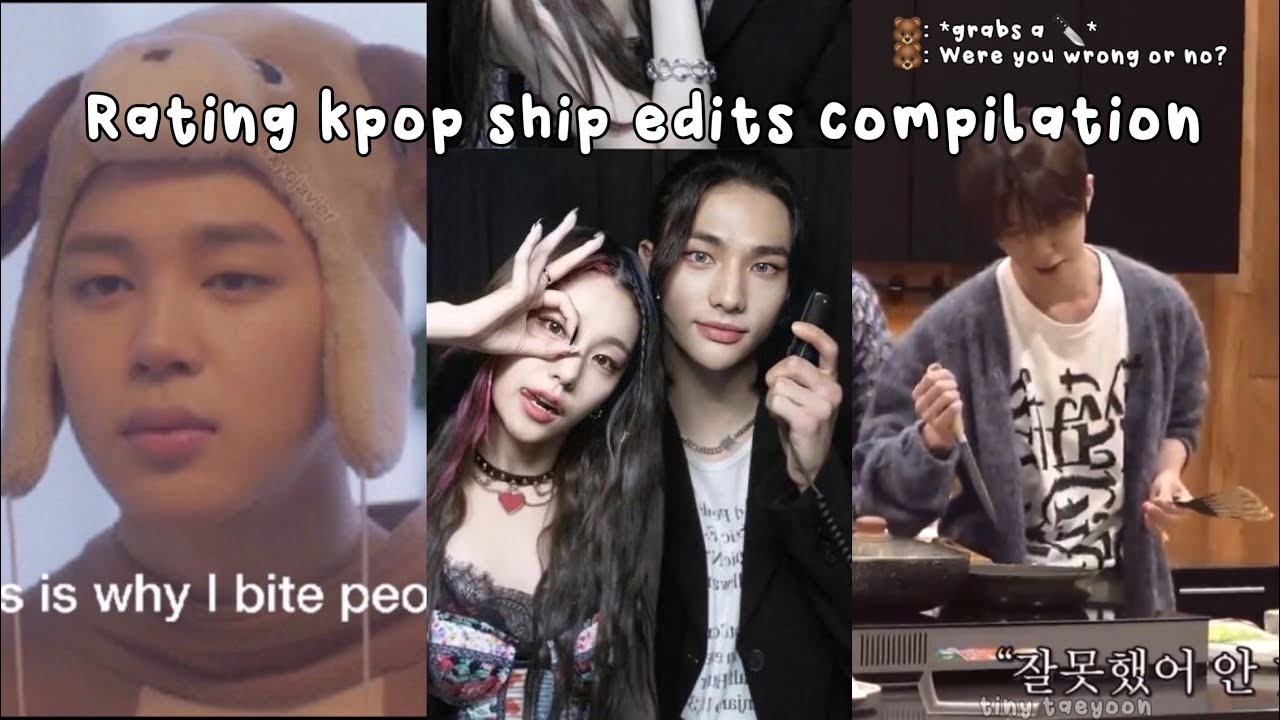 Rating kpop ship edits 💩 #bts #blackpink #twice #txt #enhypen #nct #redvelevet #straykids #itzy