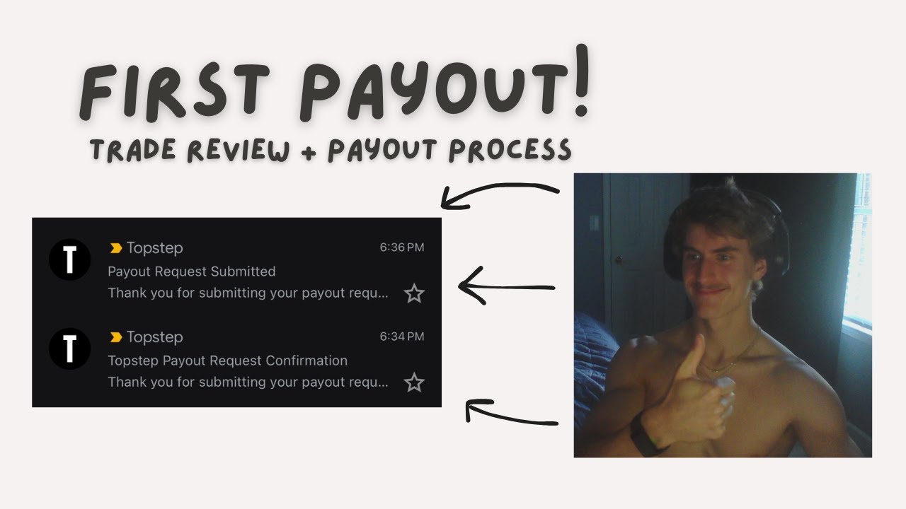 Last trade to request my first payout (Payout Process + Recap)