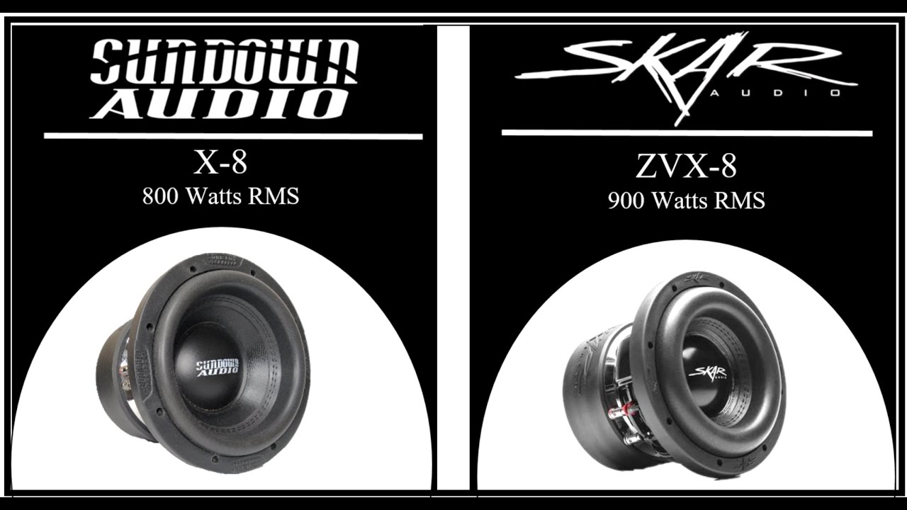 Какой сабвуфер, по вашему мнению, звучит лучше? Sundown Audio X-8 или Skar Audio ZVX 8