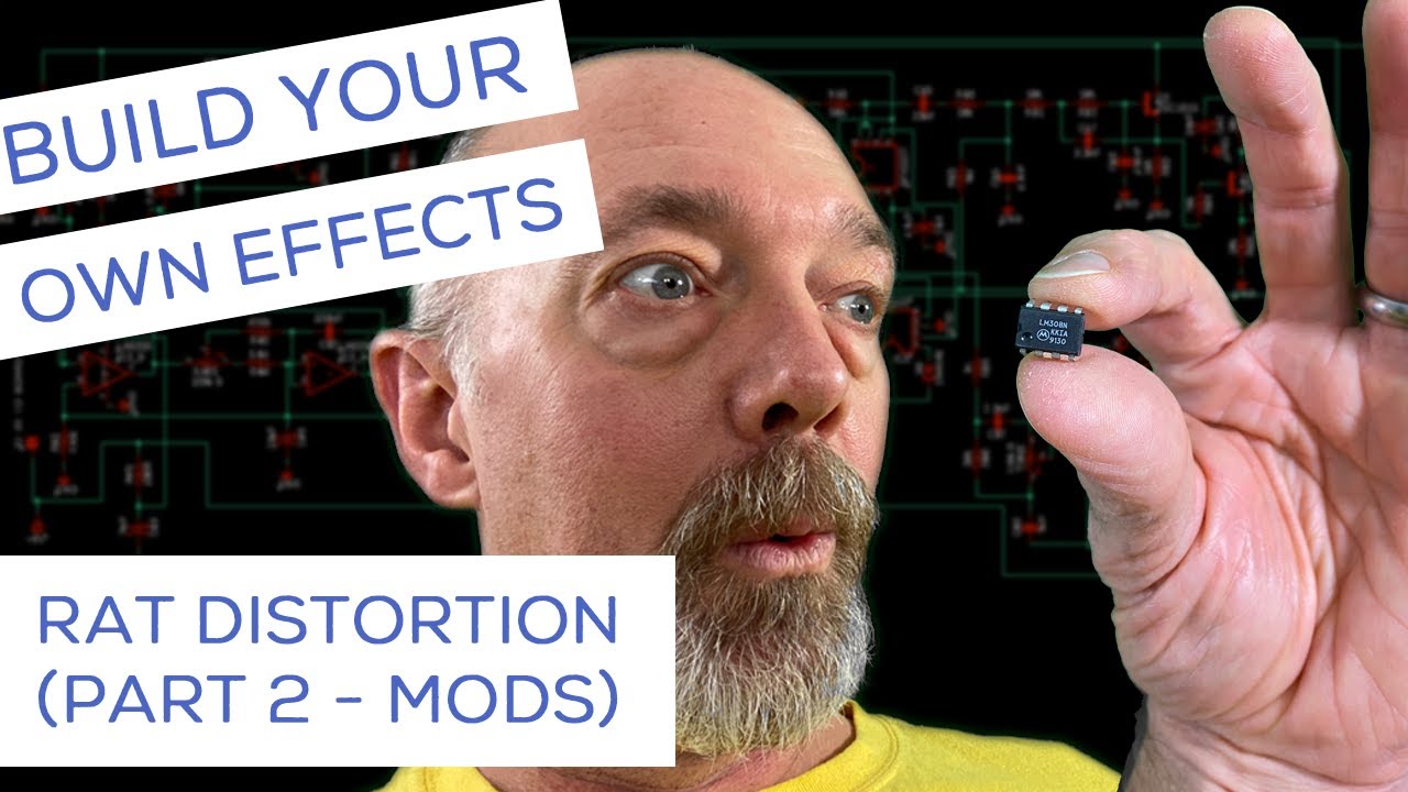 Build Your Own Effect Pedals - Rat (Part 2) Mods
