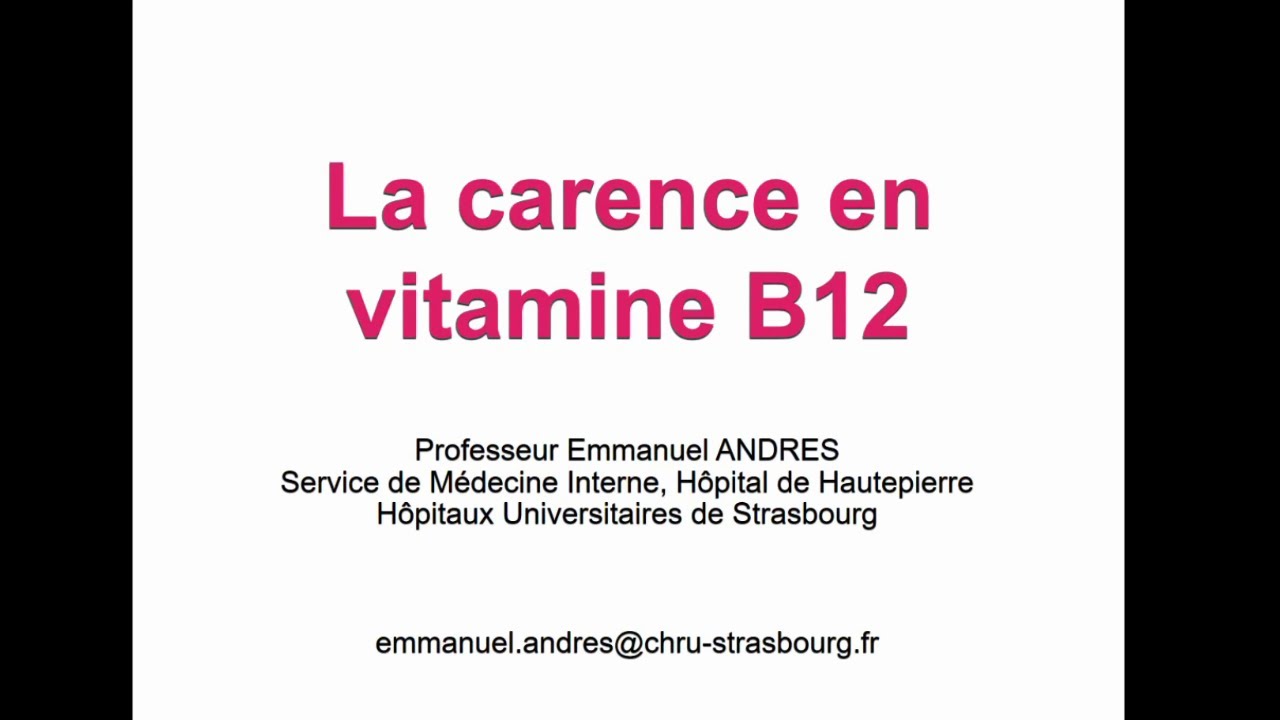 La carence en vitamine B12