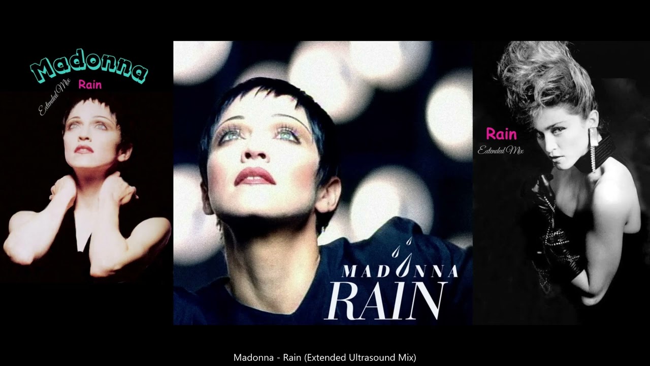 Madonna - Rain (Extended Ultrasound Mix)