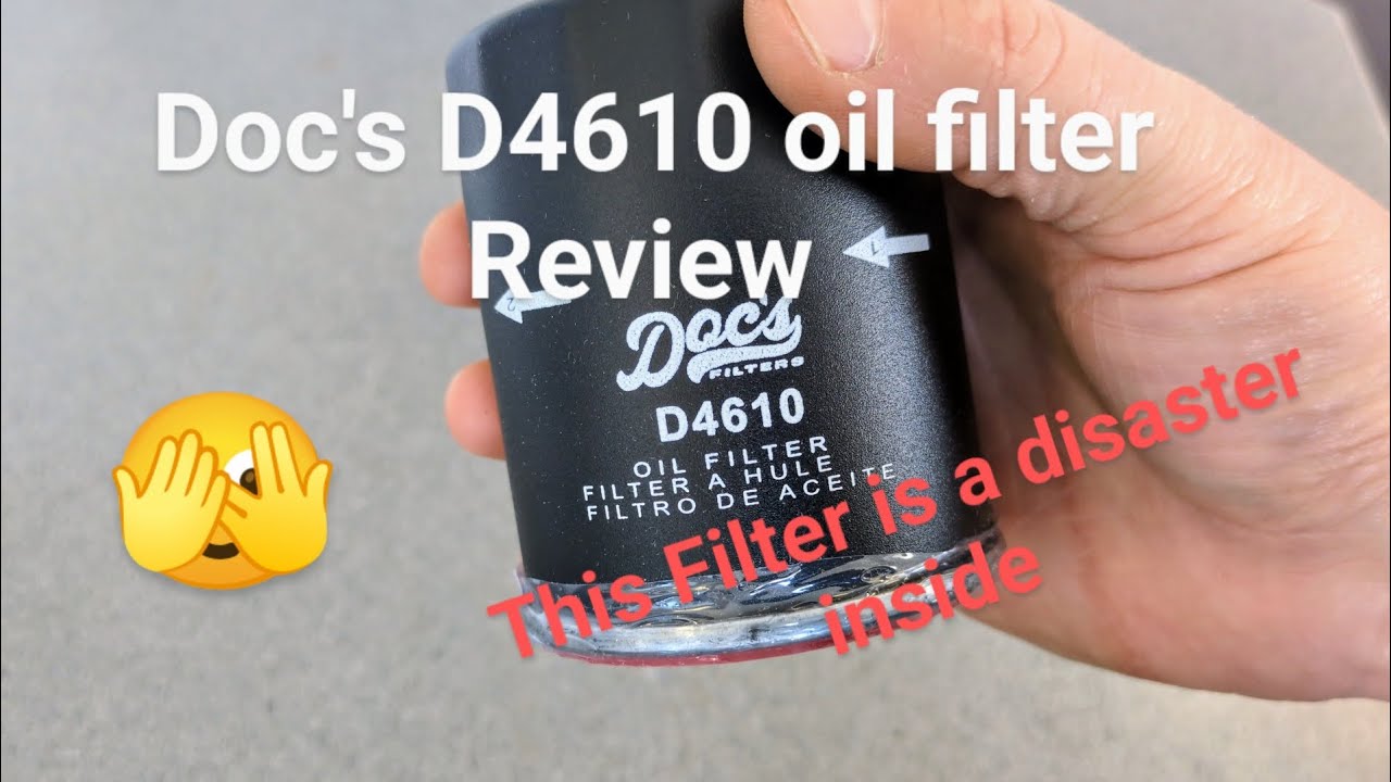 New Doc's D4610 oil filter Review