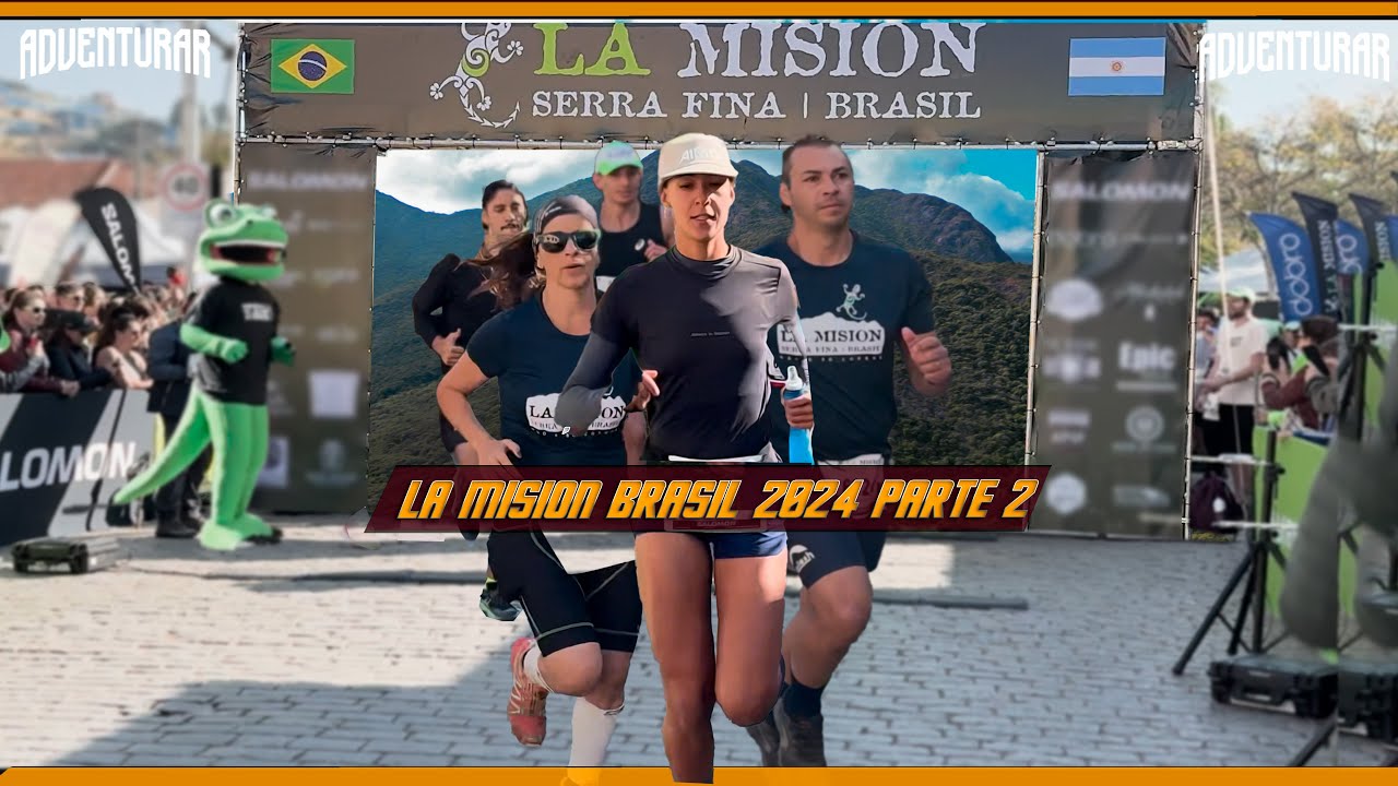 Adventurar na Band #13 - La Mision Brasil Parte 2 - Corrida de Trilha
